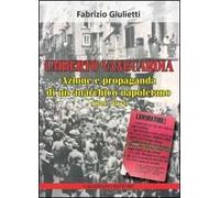 Umberto Vanguardia. Azione e propaganda di un anarchico napoletano (1879-1931)
