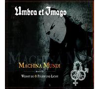 Umbra Et Imago - Machina Mundi