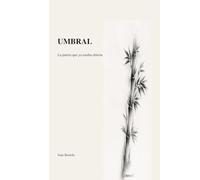 UMBRAL: La puerta ya estaba abierta