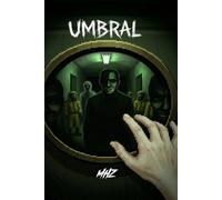 Umbral: Novela de terror, pandemia y supervivencia