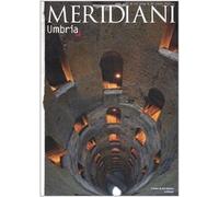 Umbria. Ediz. illustrata