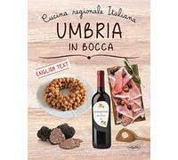 Umbria in bocca. Ediz. italiana e inglese