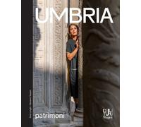 Umbria. Patrimoni - 2023 - Maggioli Editore (Maggioli Cultura)