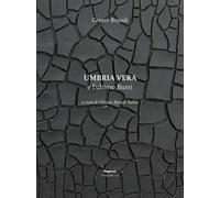 Umbria Vera E L'Ultimo Burri - - 2024