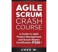 Umer W Agile Scrum Crash Course (Tascabile)