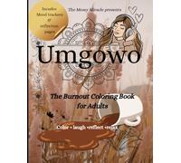 Umgowo: The burnout coloring book for adults