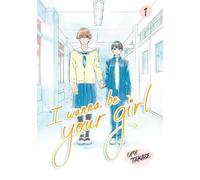 Umi Takase I Wanna Be Your Girl Vol. 1 (Tascabile)