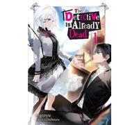 Umibouzu Nigozyu The Detective Is Already Dead, Vol. 1 (Tascabile)
