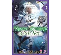 Umikaze Minamino Laruha Kate Kunon the Sorcerer Can See, Vol. 3 (lig (Tascabile)