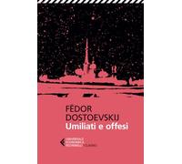 Umiliati e offesi