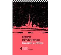 Umiliati e offesi