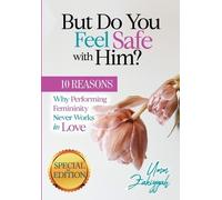 Umm Zakiyyah But Do You Feel Safe with Him? (Copertina rigida)