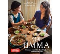 Nam Soon Ahn, Sarah Ahn - Umma - Korean Mom's Kitchen Wisdom & 100 Family Recipes - Copertina rigida