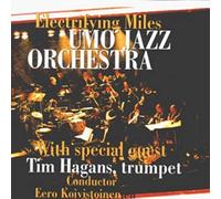 UMO JAZZ ORCHESTRA - Electrifying Miles