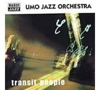 Umo Jazz Orchestra - Transit People
