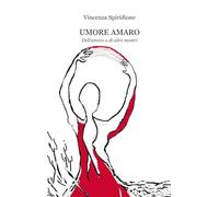 Umore amaro. Dell'amore e di altri mostri