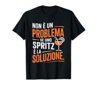Umorismo Aperitivo Spritz Festa Amici Idea Regalo Maglietta