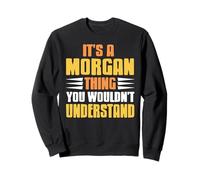Umorismo Cognome Morgan Orgoglio Divertente Felpa