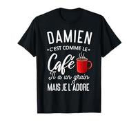 Umorismo Damien Come Il Caffè Ha Un Grano Frase Divertente Maglietta