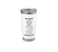 Umorismo del drago assonnato No Talkie Before Coffee Bicchiere termico in acciaio inox doppia parete