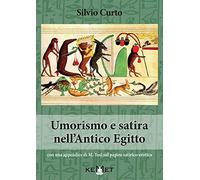 Umorismo e satira nell'antico Egitto