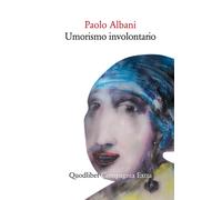 Umorismo involontario - Albani Paolo