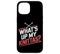 Umorismo Maglia Donne "What’s Up My Knittas?" Design Custodia per iPhone 15