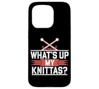 Umorismo Maglia Donne "What’s Up My Knittas?" Design Custodia per iPhone 15 Pro