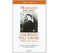 Umorismo nell'amore. Meditazioni e aneddoti divertenti (Vol. 4)