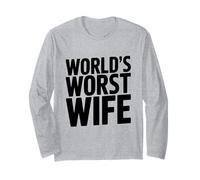 Umorismo Sarcastico Divertente della Moglie peggiore del Mondo Maglia a Manica