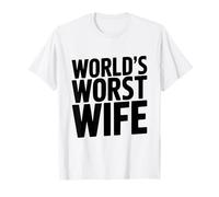 Umorismo Sarcastico Divertente della Moglie peggiore del Mondo Maglietta