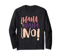Umorismo Sarcastico Haha Haha No! Sarcasmo Maglia a Manica