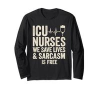 Umorismo sarcastico infermiera ICU Salviamo vite e il sarcasmo è gratuito Maglia a Manica