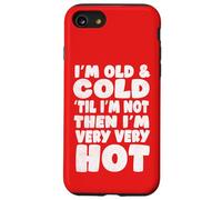 Umorismo sulla menopausa, vecchio e freddo finché non lo Custodia per iPhone SE (2020) / 7/8