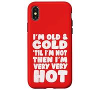 Umorismo sulla menopausa, vecchio e freddo finché non lo Custodia per iPhone X/XS