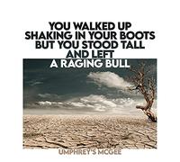 Umphrey's Mcgee - You Walked Up Shaking In Your Boots But You Stood