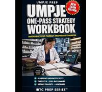 UMPJE One-Pass Strategy Workbook: Beat One-Pass Law Pressure with Blueprint-Weighted Tests, Fast Keys, and Retake Targets