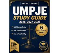 UMPJE Study Guide 2026-2027-2028 Pass on First Try: 6 Full-Length Exams, 720+ Rationale Q&A & NABP Domain Review for the Uniform MPJE Pharmacy Law Test