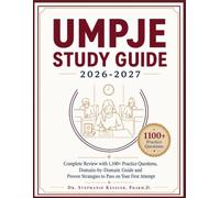 Umpje Study Guide 2026-2027: Complete Review with 1,100+ Practice Questions, Domain-by-Domain Guide and Proven Strategies to Pass on Your First Attempt
