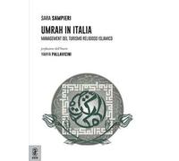 Umrah in Italia. Management del turismo religioso islamico
