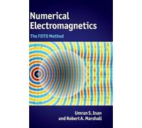 Umran S. Inan Robert A. Marshall Numerical Electromagnetics (Copertina rigida)
