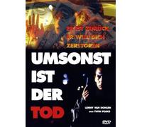 Umsonst ist der Tod
