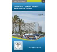 Umweltschutz - Bedrohte Paradiese: Mallorca und die Balearen - Welt Edition 10