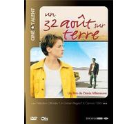 Un 32 aout sur terre