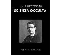 Un abbozzo di scienza occulta
