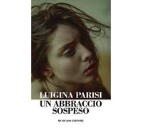 Un abbraccio sospeso