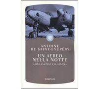 Un aereo nella notte. Saint-Exupéry e il cinema