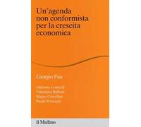 Un' agenda non conformista per la crescita economica