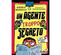 Un agente troppo segreto