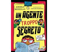 Un agente troppo segreto